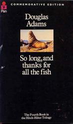 So Long, And Thanks For All The Fish 9780330287005, Boeken, Verzenden, Gelezen, Douglas Adams