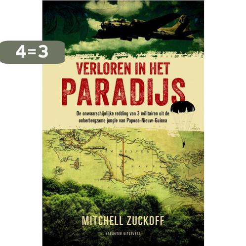 Verloren in het paradijs / Meer boek voor mannen, Boeken, Geschiedenis | Wereld, Zo goed als nieuw, Verzenden