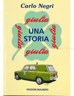 UNA STORIA ALFA ROMEO GIULIA, Boeken, Ophalen of Verzenden, Nieuw