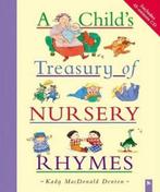 A Childs Treasury of Nursery Rhymes 9780753457108, Kady MacDonald Denton, Verzenden