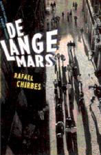 De Lange Mars 9789074622332 R. Chirbes, Verzenden, Gelezen, R. Chirbes