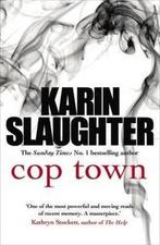 Cop Town 9781780890012, Karin Slaughter, Verzenden