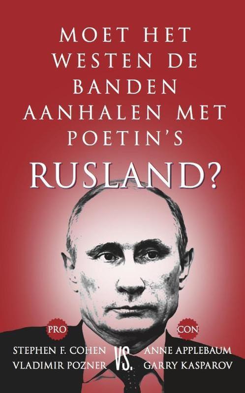 Moet het Westen de banden aanhalen met Poetins Rusland?, Livres, Science, Envoi