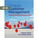 Strategic Customer Management 9781107649224 Adrian Payne, Boeken, Verzenden, Gelezen, Adrian Payne