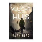 De vlucht naar huis - A. Hlad 9789044368888 Alan Hlad, Boeken, Verzenden, Gelezen, Alan Hlad
