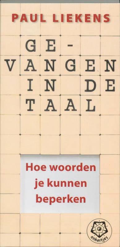 Gevangen in de taal / Ankertjes / 302 9789020201840, Boeken, Psychologie, Gelezen, Verzenden