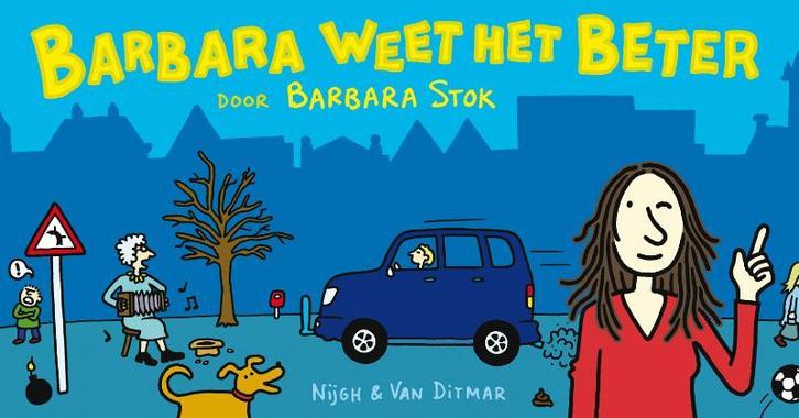 Barbara weet het beter 9789038869629 Bert Stok, Boeken, Stripverhalen, Zo goed als nieuw, Verzenden