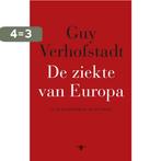 De ziekte van Europa 9789023495888 Guy Verhofstadt, Boeken, Verzenden, Gelezen, Guy Verhofstadt