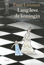 Lang leve de koningin (9789025881429, Esmé Lammers), Verzenden