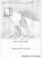 Het onze vader - Eerzonde en Genade - Rudolf Steiner - 97890, Nieuw, Verzenden