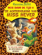 De achtervolging van Miss Never / Geronimo Stilton Reis door, Boeken, Kinderboeken | Jeugd | 10 tot 12 jaar, Verzenden, Zo goed als nieuw