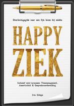 Happy ziek 9789493071629 Iris Scheys, Verzenden, Zo goed als nieuw, Iris Scheys