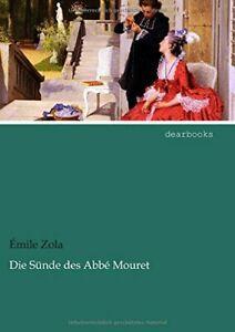 Die S Nde Des Abb Mouret.by Zola, Emile New   ., Livres, Livres Autre, Envoi