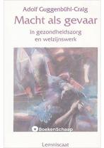 Macht als gevaar / Ontwikkelingen in de Jungiaanse, Boeken, Verzenden, Gelezen, Adolf Guggenbuhl-Craig