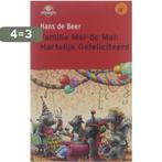 Familie Mol-de Mol : hartelijk gefeliciteerd 9789034512673, Boeken, Verzenden, Gelezen, Hans de Beer