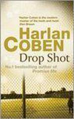 Drop Shot 9780752849140 Harlan Coben, Verzenden, Harlan Coben