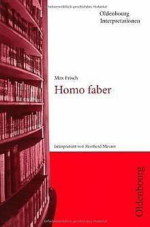 Oldenbourg Interpretationen, Bd.13, Homo faber  Meure..., Livres, Livres Autre, Envoi