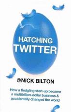 Hatching Twitter 9781444767049 Nick Bilton, Verzenden, Gelezen, Nick Bilton
