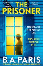 The prisoner 9781399710251 B.A. Paris, Boeken, Verzenden, Gelezen, B.A. Paris