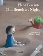 The Beach at Night 9781609453701, Livres, Elena Ferrante, Verzenden
