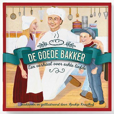 De goede bakker 9789033833465 Sjoukje Kruidhof-Lootsma, Boeken, Kinderboeken | Jeugd | onder 10 jaar, Gelezen, Verzenden