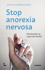 Stop anorexia nervosa 9789401471855 Johan Vanderlinden, Verzenden, Zo goed als nieuw, Johan Vanderlinden