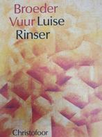 BROEDER VUUR 9789062382019 L. Rinser, Verzenden, L. Rinser