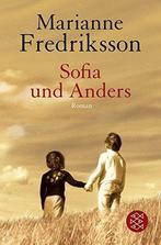 Sofia und Anders 9783596156153, Boeken, Gelezen, Marianne Fredriksson, Verzenden