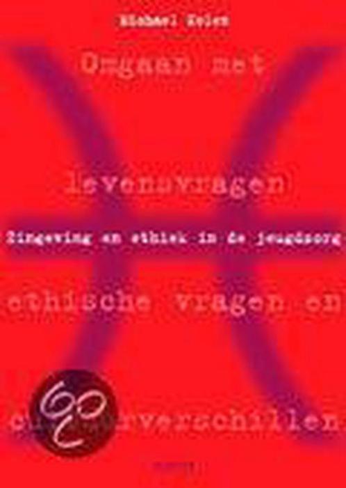 Zingeving En Ethiek In De Jeugdzorg 9789035223707, Boeken, Wetenschap, Gelezen, Verzenden
