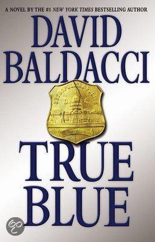 True Blue 9780446572217 David Baldacci, Livres, Langue | Anglais, Envoi