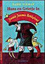 Hans en Grietje in Jimmie Jammie Bobbyland 9789061696223, Boeken, Verzenden, Gelezen, Karel Eykman