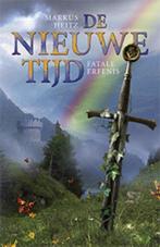 De nieuwe tijd / Fatale erfenis / Nieuwe Tijd 9789024571956, Verzenden, Zo goed als nieuw, Markus Heitz