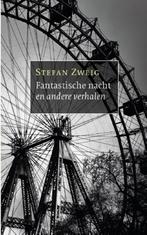 Fantastische nacht en andere verhalen 9789028293076, Boeken, Verzenden, Zo goed als nieuw, Stefan Zweig