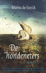 De hondeneters 9789045120638 Marita Sterck, Boeken, Verzenden, Zo goed als nieuw, Marita Sterck