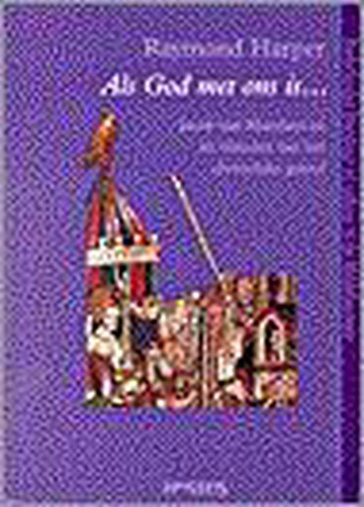 Als God met ons is... / Nederlandse literatuur en cultuur in, Boeken, Overige Boeken, Gelezen, Verzenden