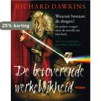 De betoverende werkelijkheid 9789046821053 Richard Dawkins, Boeken, Verzenden, Zo goed als nieuw, Richard Dawkins