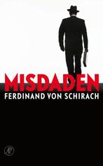 Misdaden / Misdaden, schuld, straf / 1 9789029573115, Boeken, Verzenden, Zo goed als nieuw, Ferdinand von Schirach