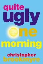 Quite Ugly One Morning 9780802138613 Christopher Brookmyre, Boeken, Verzenden, Gelezen, Christopher Brookmyre