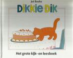 Dikkie Dik Het grote kijk- en leesboek / Dikkie Dik, Boeken, Verzenden, Gelezen
