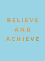 Believe and Achieve 9781800073920, Summersdale Publishers, Zo goed als nieuw, Verzenden