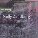 Gang door lankum 9789033009112 Nelly Zandberg, Verzenden, Gelezen, Nelly Zandberg