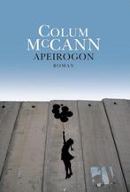 Apeirogon 9789463360852 Colum McCann, Verzenden, Zo goed als nieuw, Colum McCann