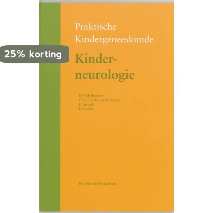 Kinderneurologie / Praktische kindergeneeskunde O.F. Brouwer, Boeken, Wetenschap, Zo goed als nieuw, Verzenden