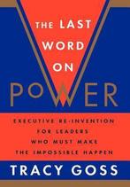 The Last Word on Power 9780385474924 Tracy Goss, Verzenden, Zo goed als nieuw, Tracy Goss