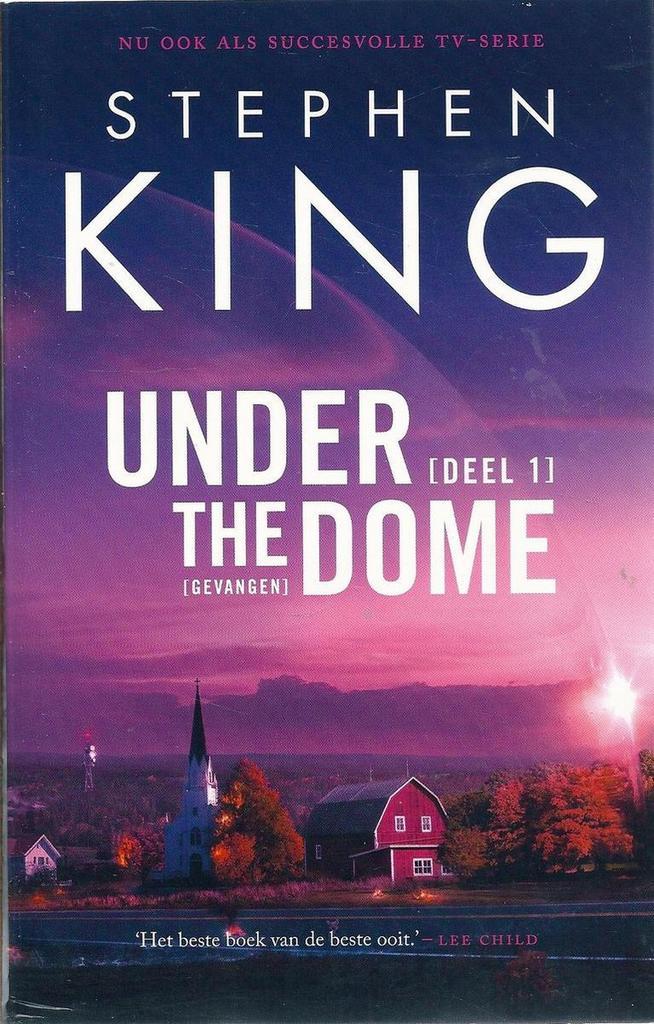 Under the Dome / 1 Gevangen 9789021016108 Stephen King, Boeken, Thrillers, Zo goed als nieuw, Verzenden