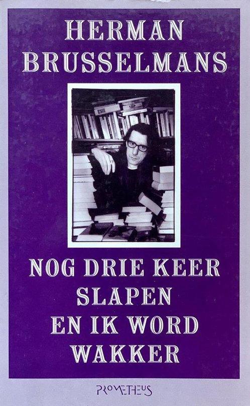 Nog Drie Keer Slapen En Ik Word Wakker 9789053336854, Livres, Romans, Envoi