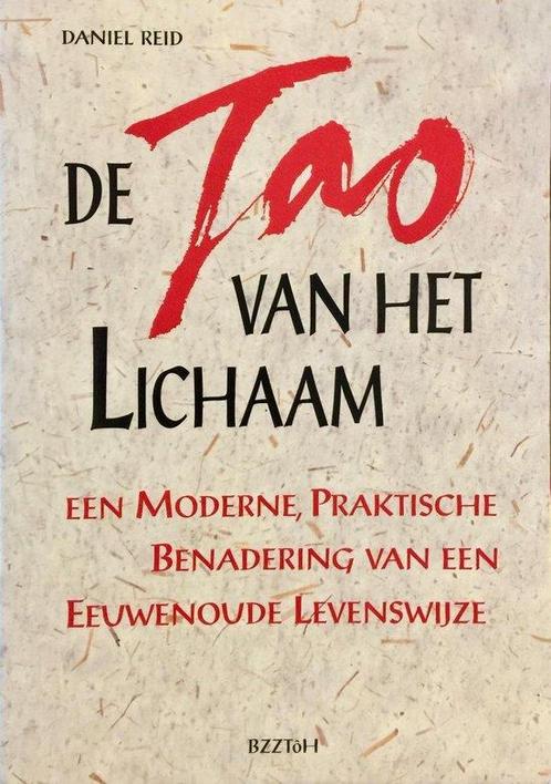 Tao Van Het Lichaam 9789055011858, Boeken, Esoterie en Spiritualiteit, Gelezen, Verzenden