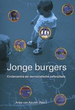 Jonge burgers 9789088504013, Livres, Livres d'étude & Cours, Bureau Mutant, Anke van Keulen, Verzenden