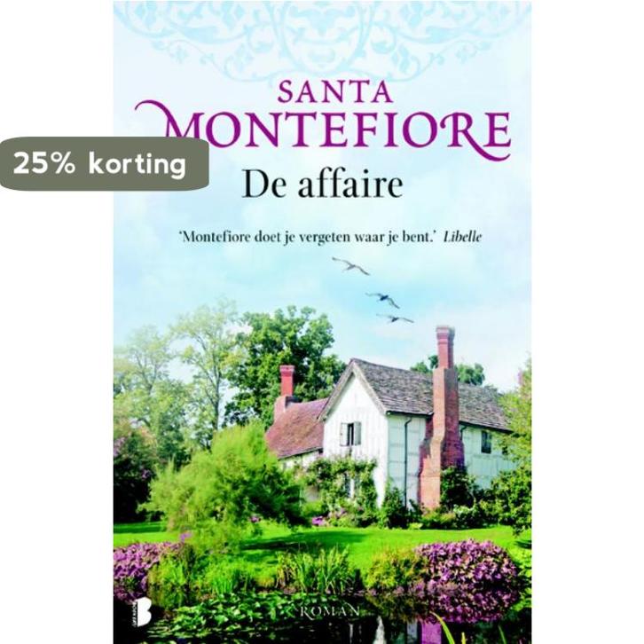 De affaire 9789022553206 Santa Montefiore, Boeken, Romans, Gelezen, Verzenden