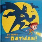 Be Brave Like Batman, Verzenden